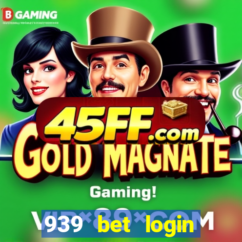 939 bet login entrar login